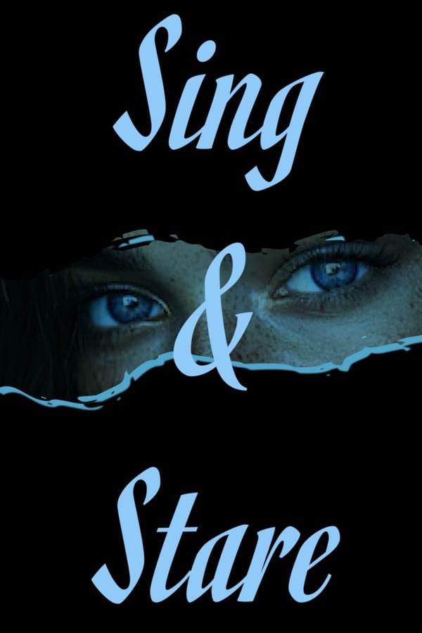 Sing & Stare