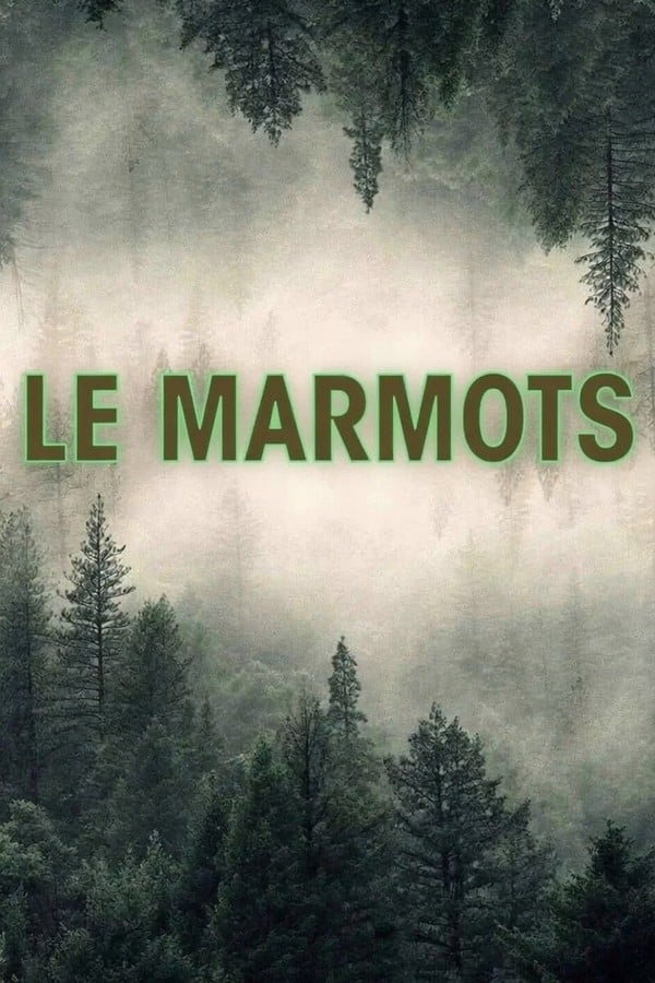 Le Marmots