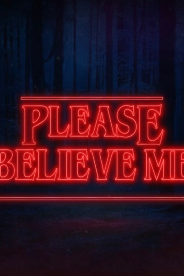 Please Believe Me
