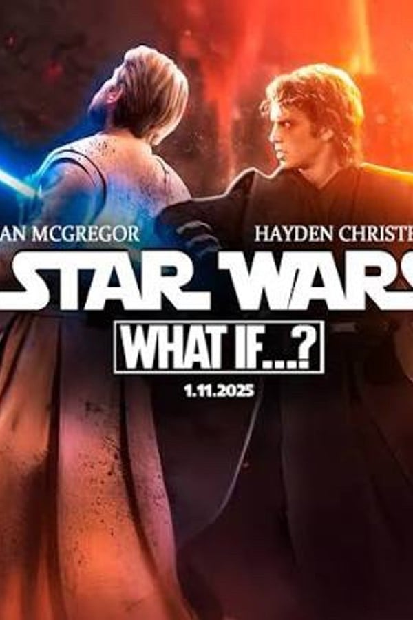 Star Wars: What If?
