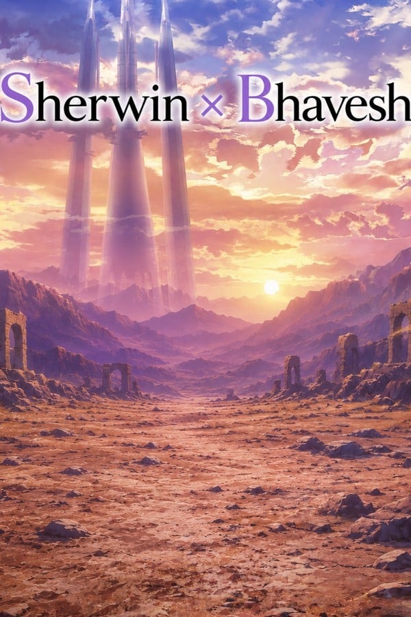 Sherwin X Bhavesh