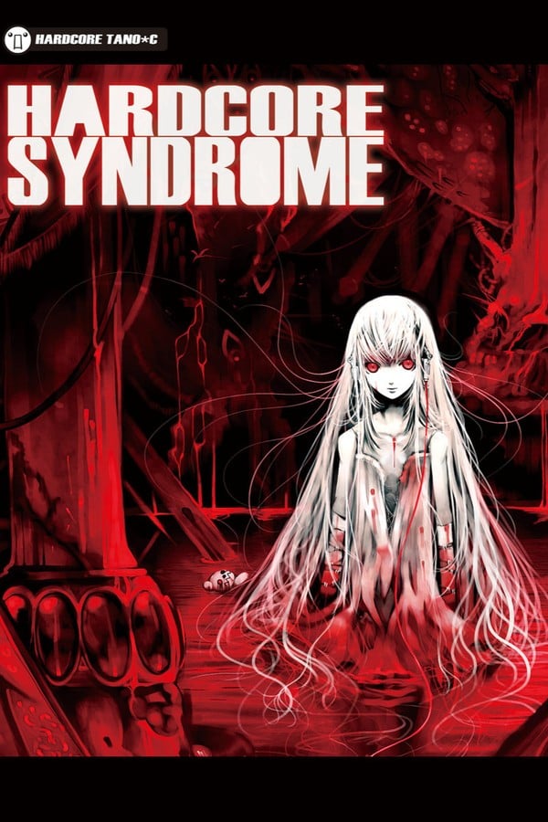 Hardcore Syndrome - HARDCORE TANO*C