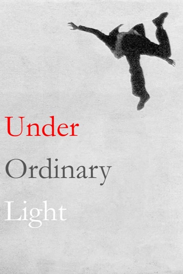 Under Ordinary Light