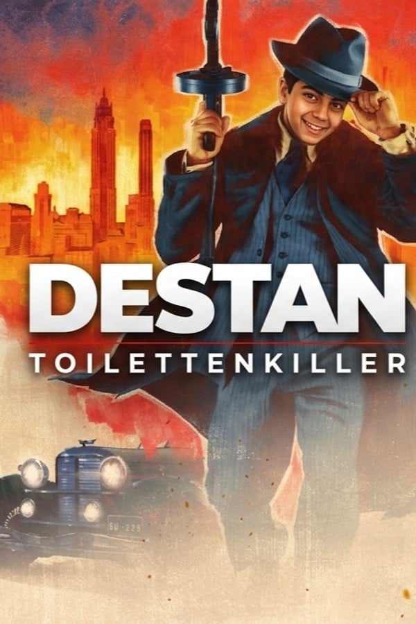 Destan - Toilettenkiller