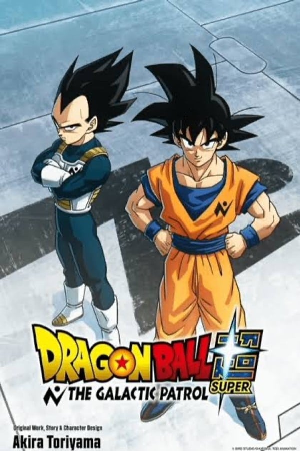 Dragon Ball Super: Galatic Patrol