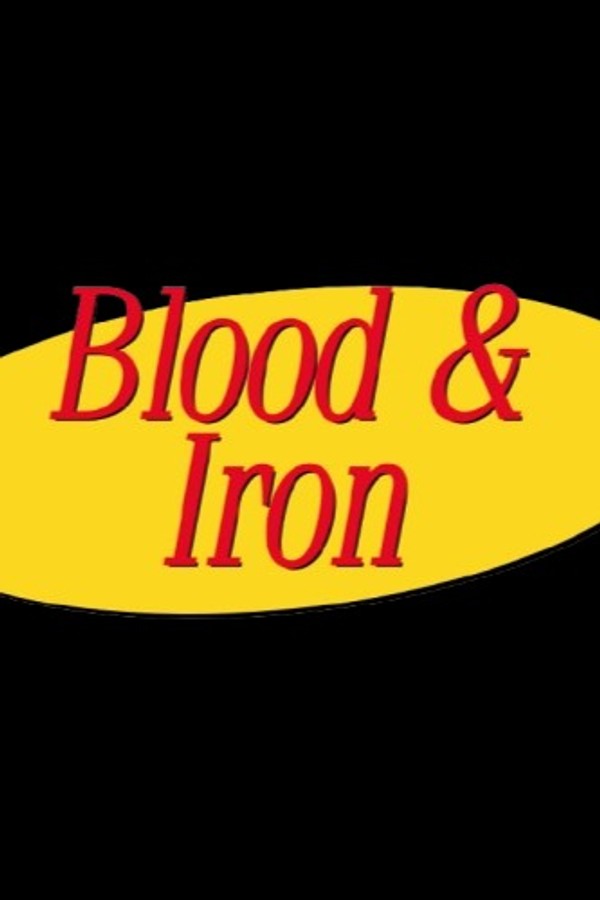 Blood and Iron Sitcom!
