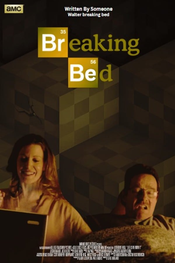 Breaking Bed