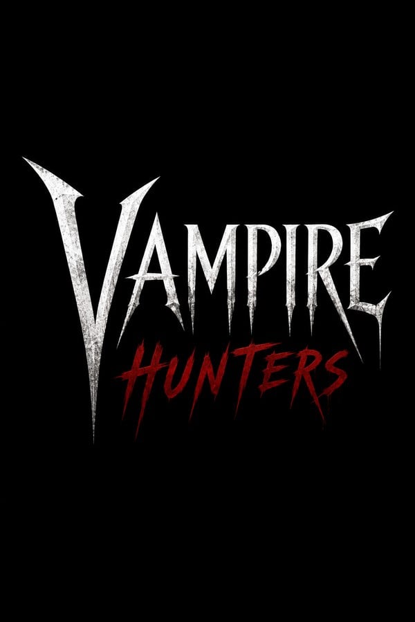Vampire Hunters