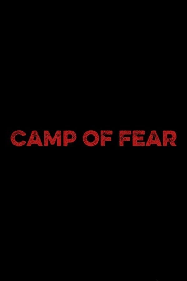 Camp of Fear