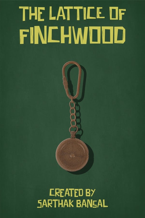 The Lattice of Finchwood