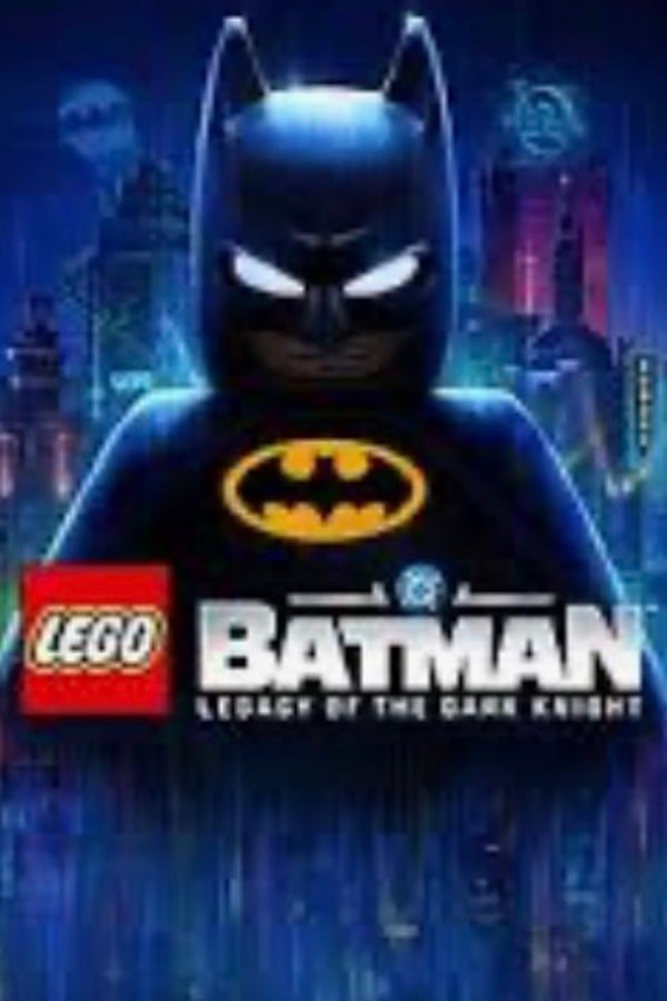 LEGO Batman Legacy of the Dark Knight