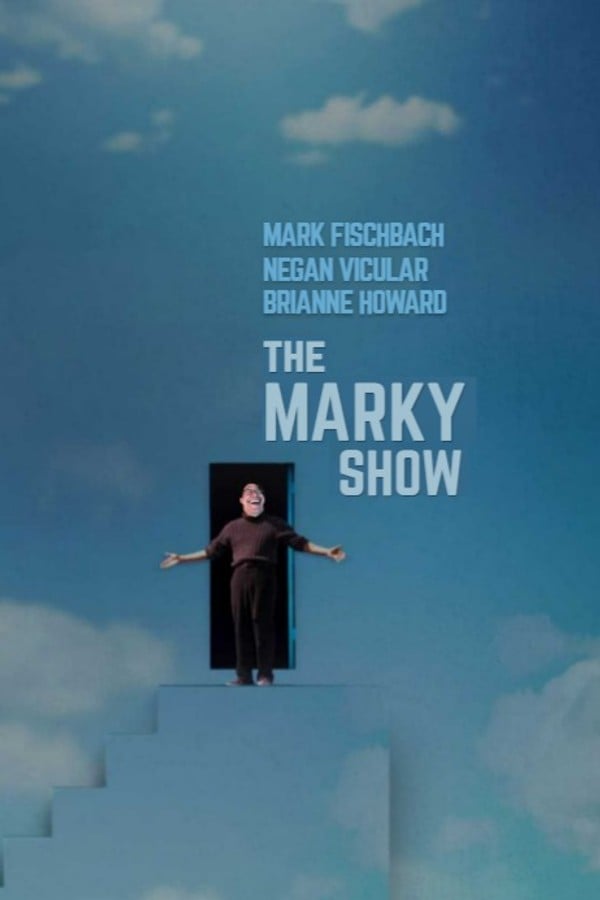 The marky show