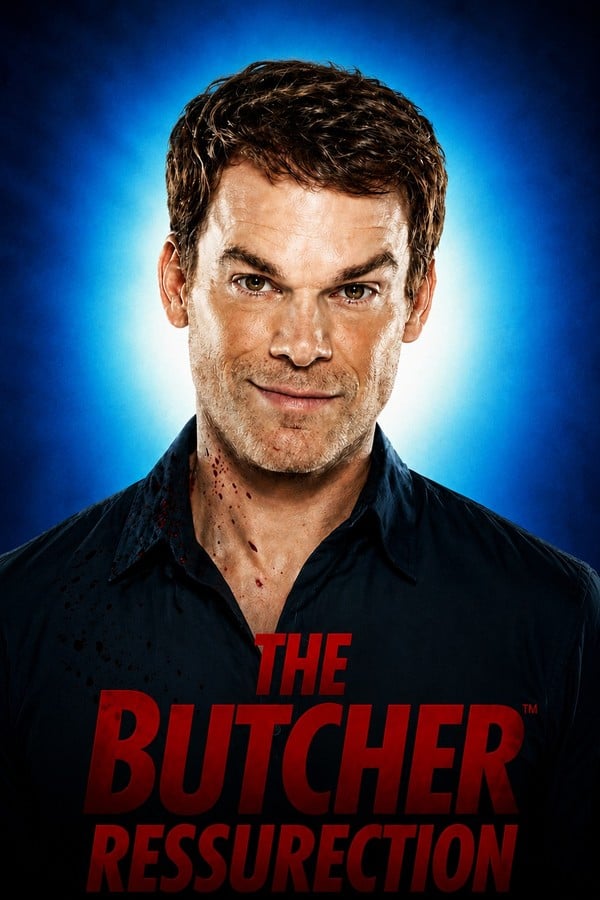 The Butcher : Ressurection