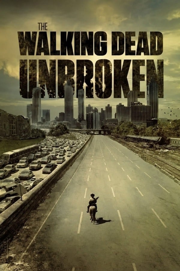The Walking Dead: Unbroken