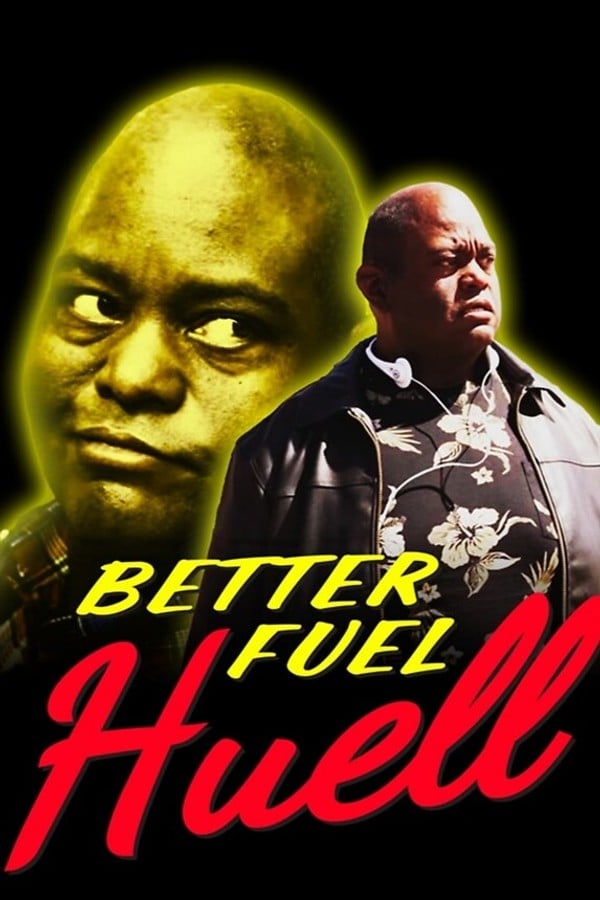 Better Fuel Huell