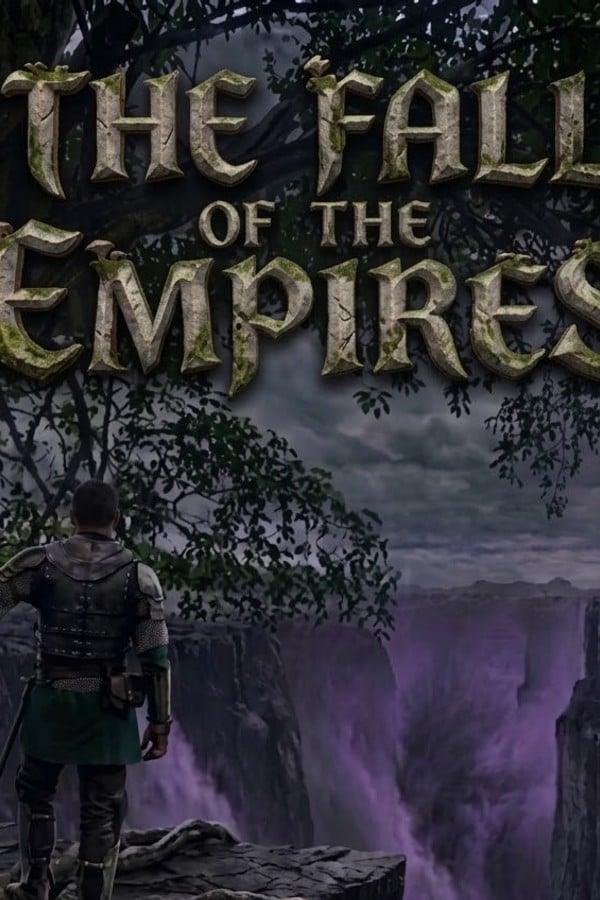 The Fall of Empires