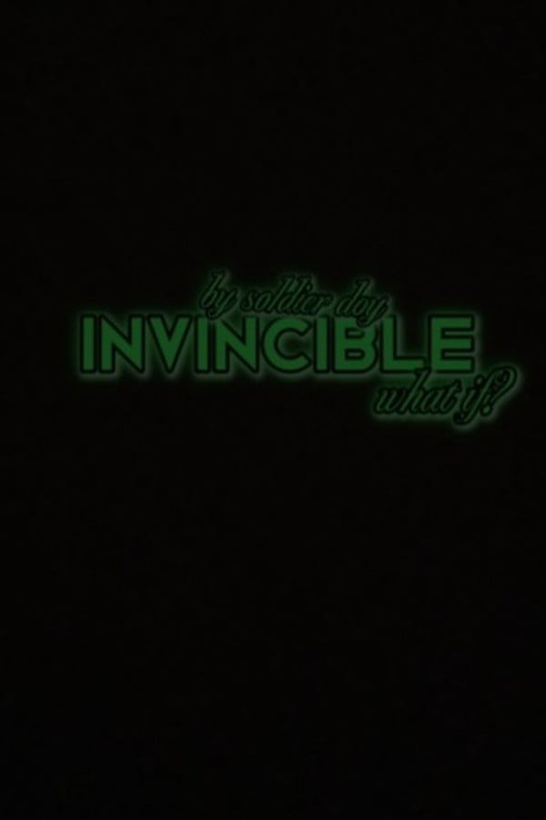 Invincible, What if?