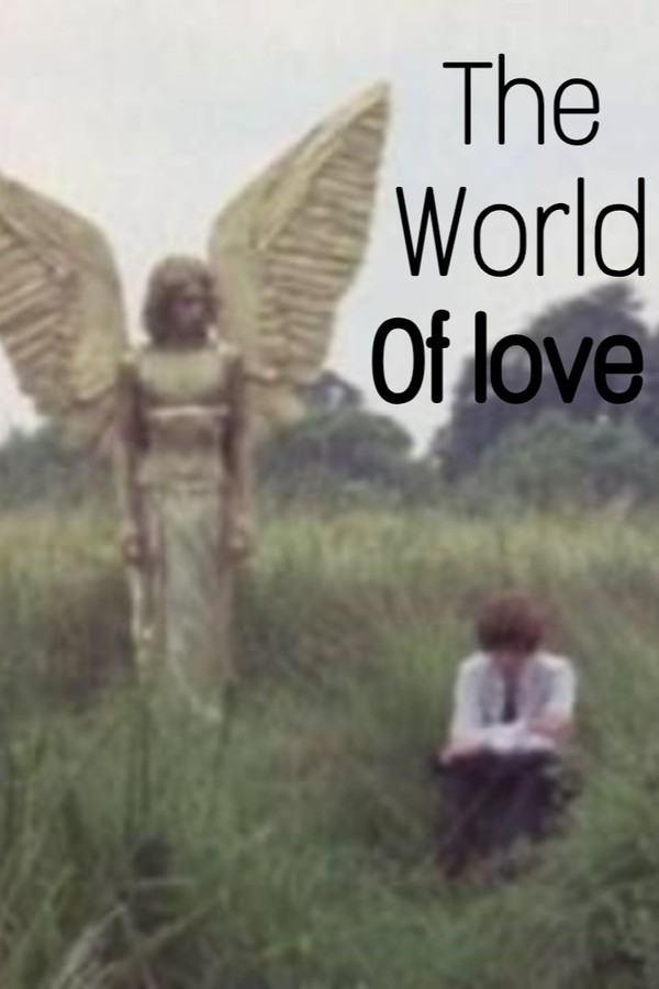 The world of love