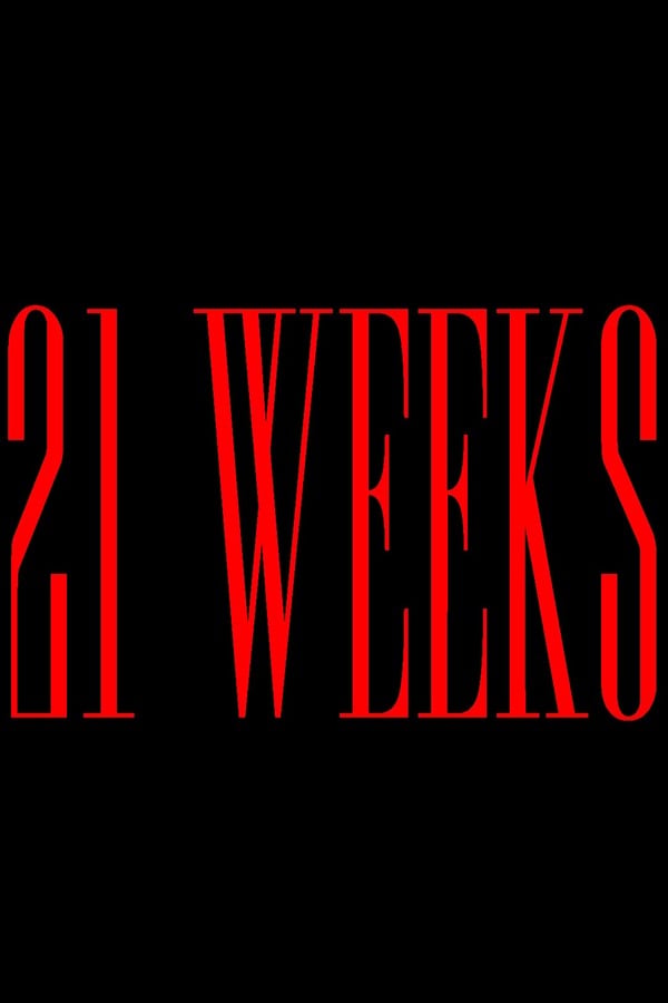 21 Weeks