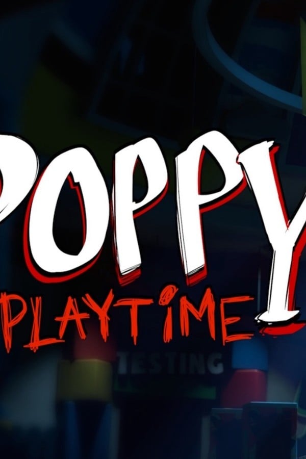 Poppy playtime (chapters)