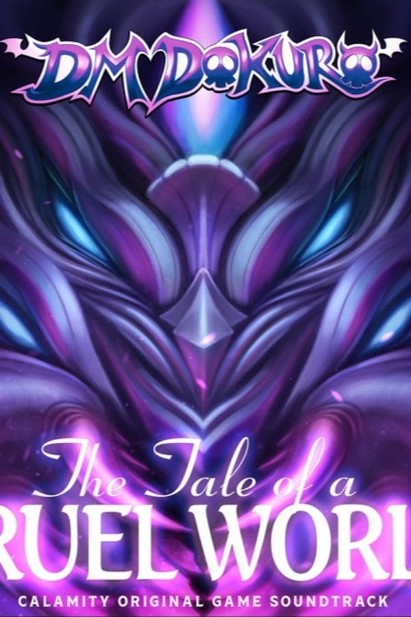 The Tale of a Cruel World (Calamity soundtrack)