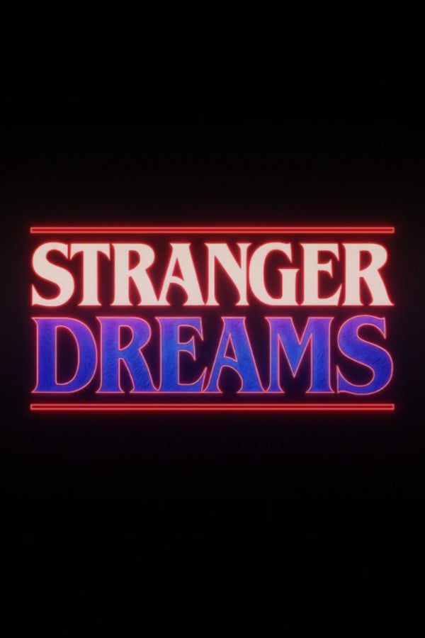 Stranger Dreams