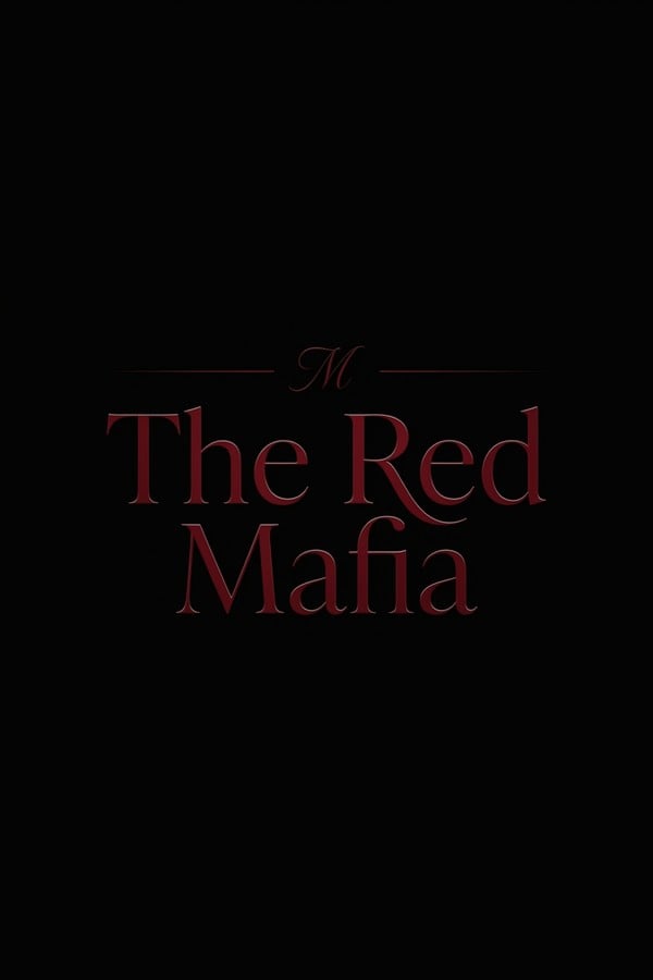 The Red Mafia