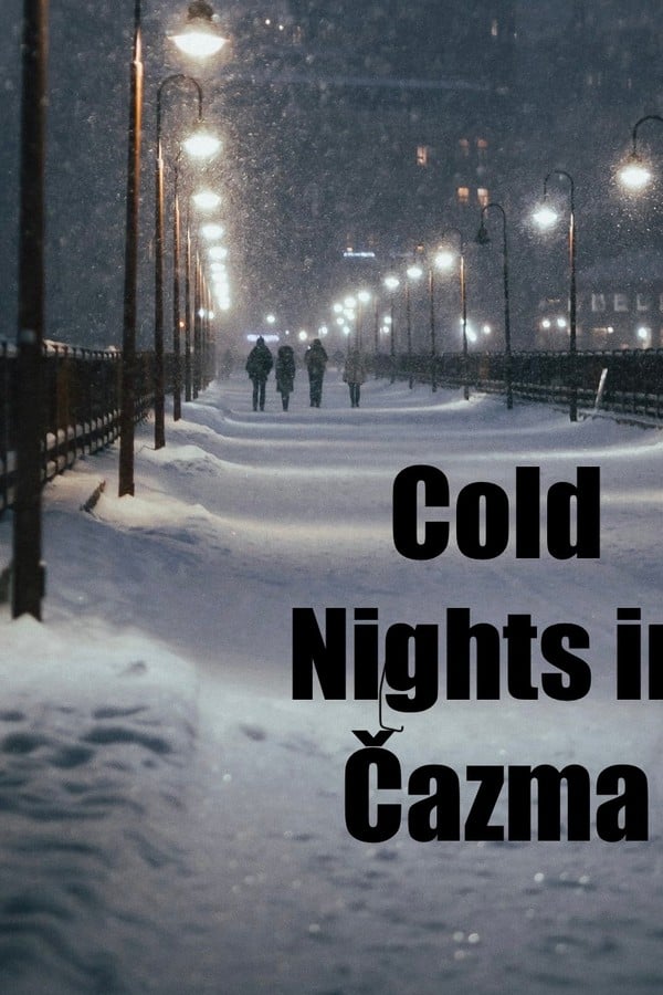 Cold Nights In Čazma