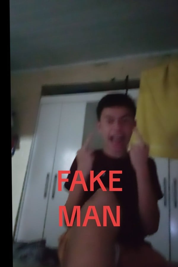 FAKE MAN