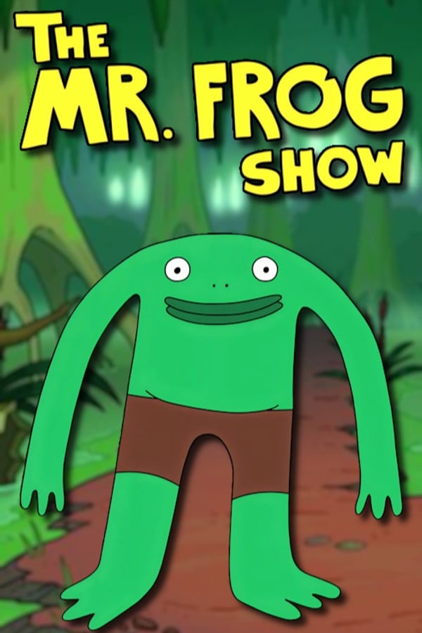 The Mr. Frog Show