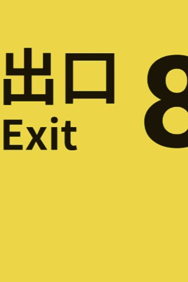 Platform 8: Exit 8