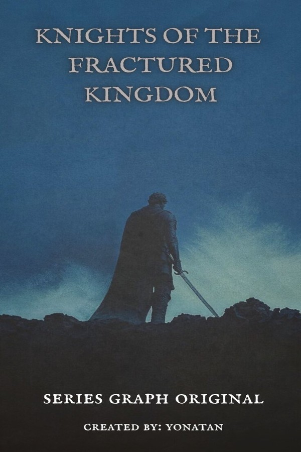 Knights of the Fractured Kingdom
