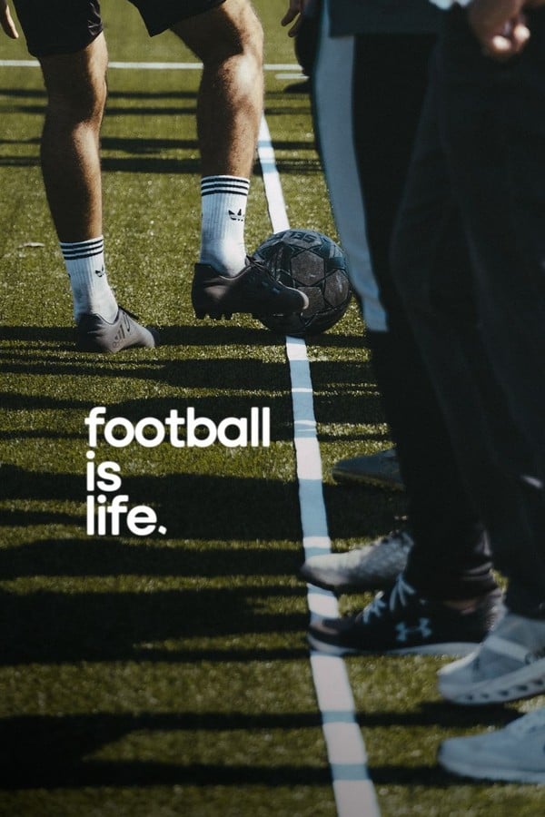 Football is Life