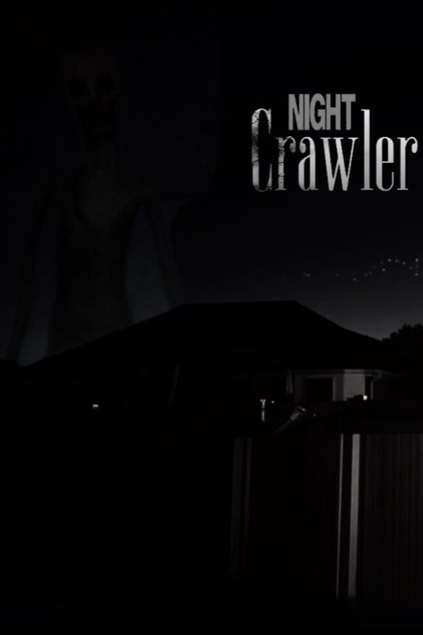 Night Crawler