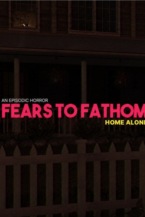Fears To Fathom