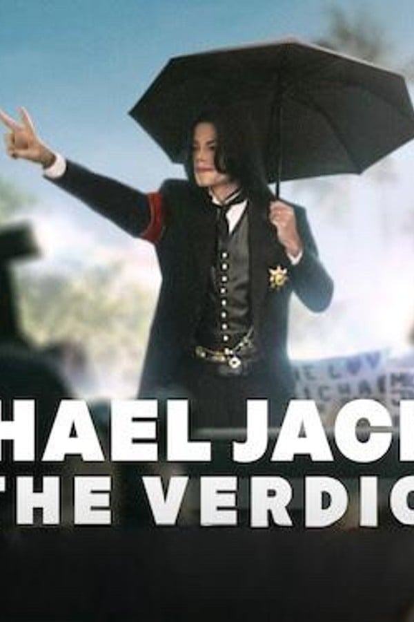 Michael Jackson: The Verdict