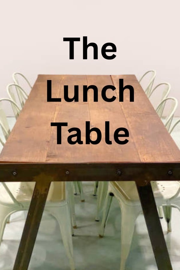 The Lunch Table