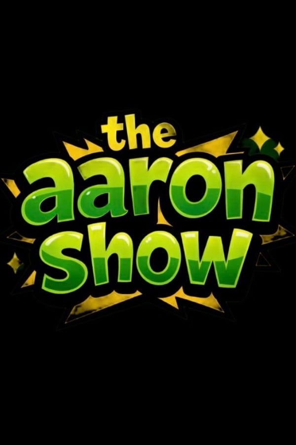 The Aaron Show