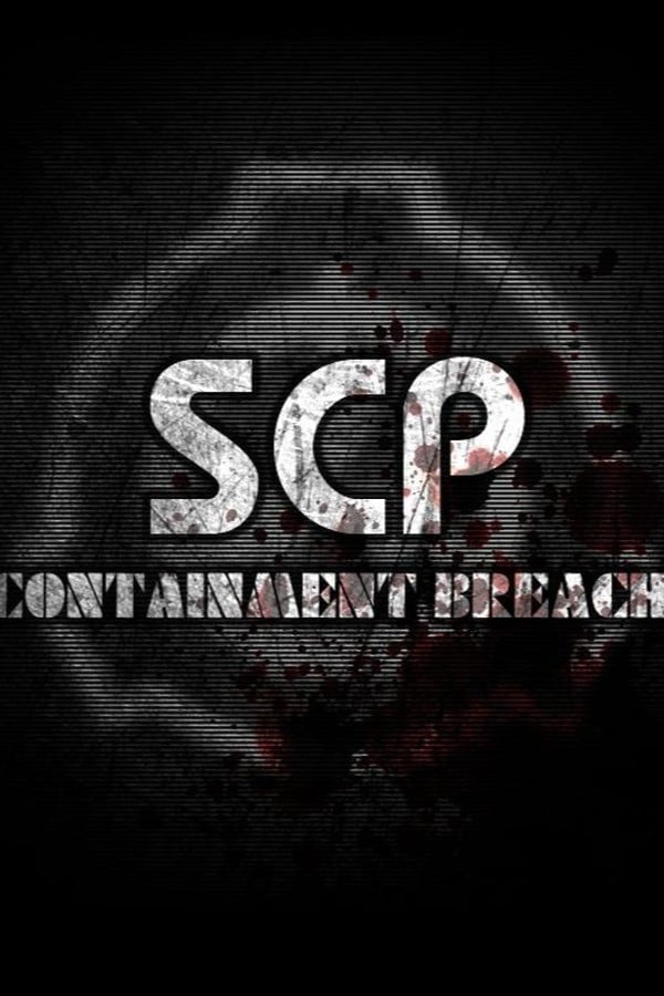 SCP – Containment Breach