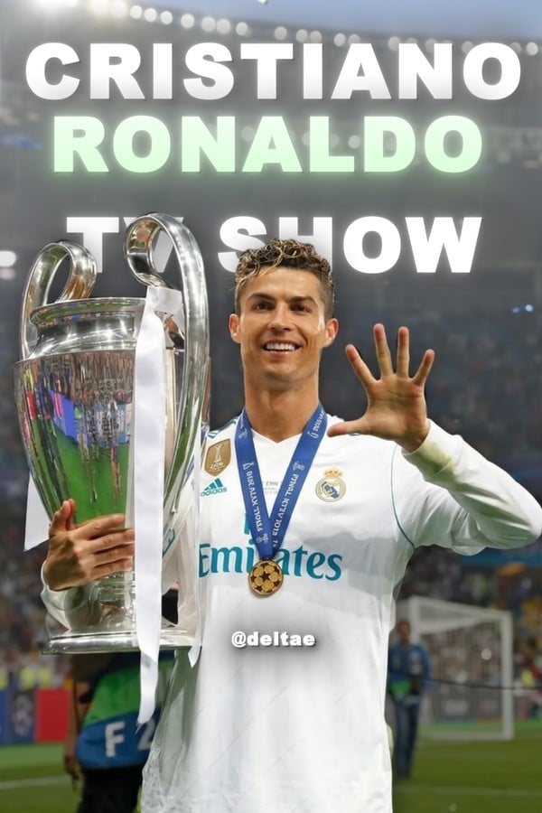 Cristiano Ronaldo - TV Show