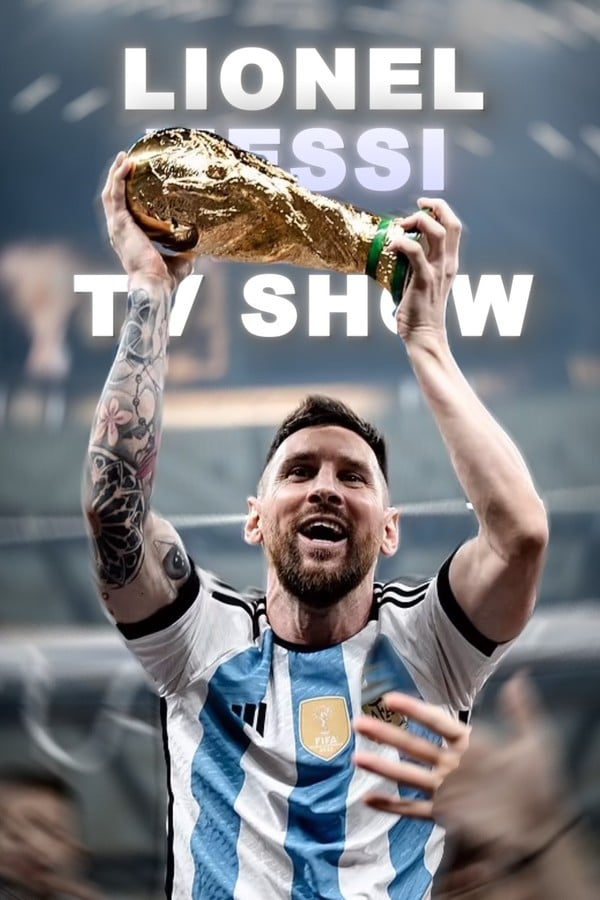 Lionel Messi - TV Show