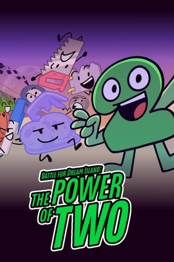 Battle For Dream Island: The Power of Two