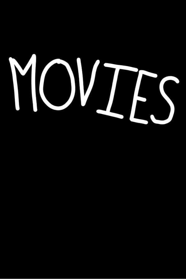 Movies