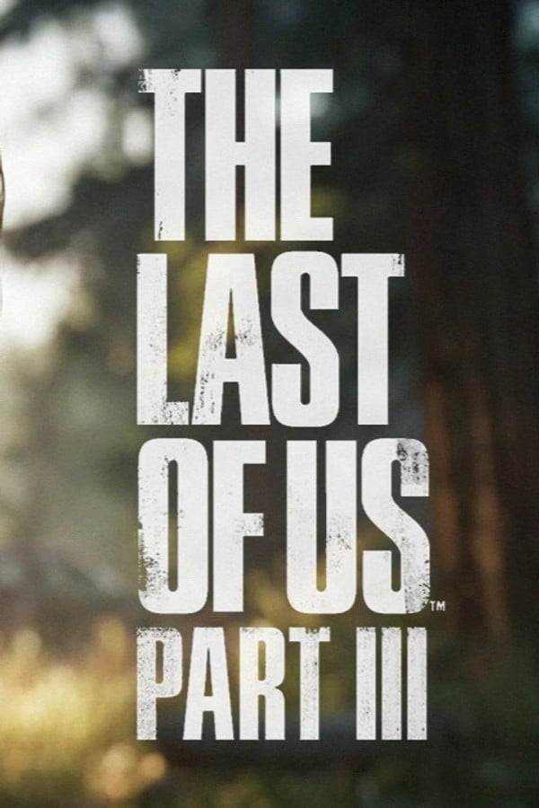 The last of us Part 3