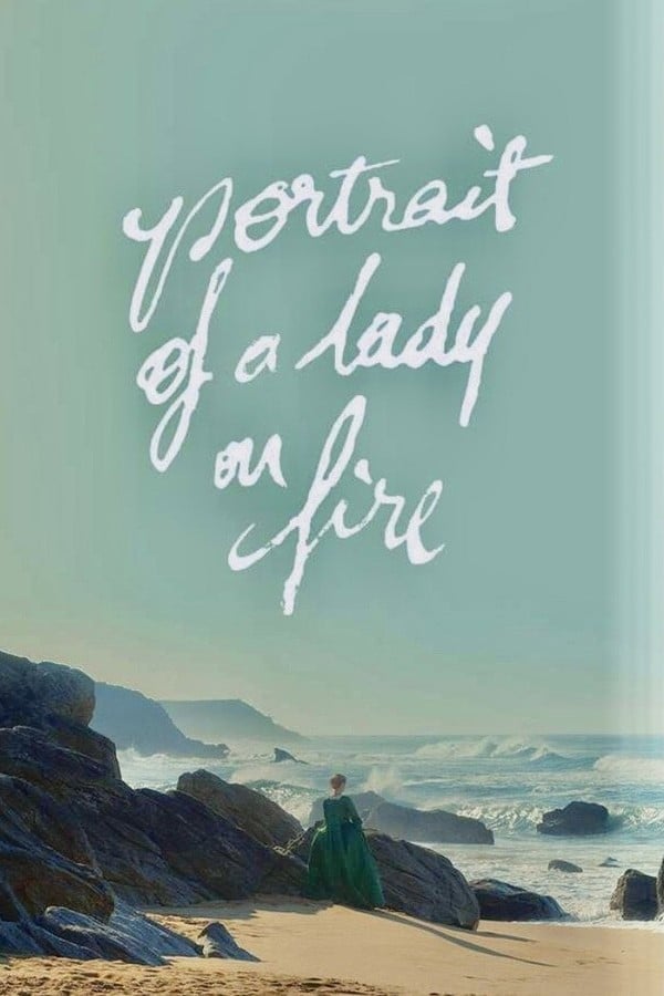 Portrait of a Lady on Fire