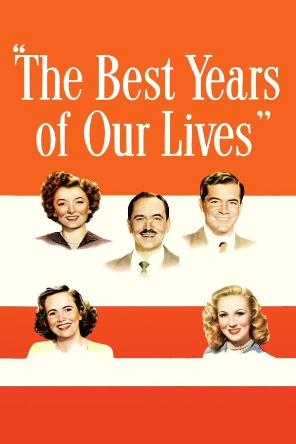 The best years of our lives