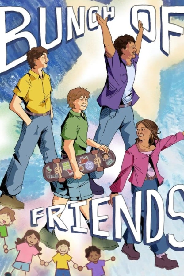 Bunch Of Friends